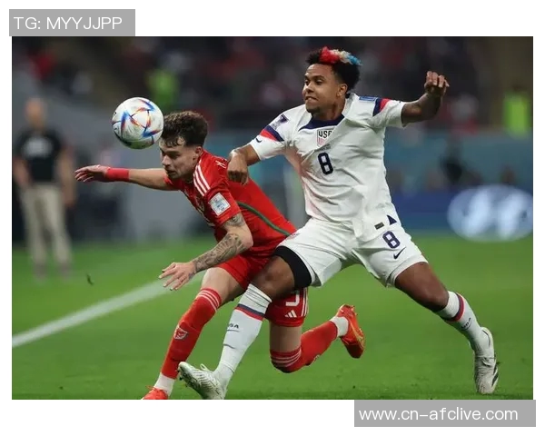 威尔士对阵美国比赛分析及胜负推荐策略详解 威尔士对阵美国比赛分析及胜负推荐策略详解